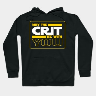 DND May the Crit Be With You Hoodie